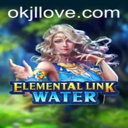 Dive into the World of ElementalLinkWater: A Comprehensive Guide