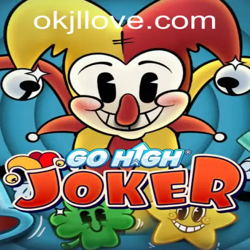 Exploring the Intriguing World of GoHighJoker: A Modern Gaming Marvel with OKJL